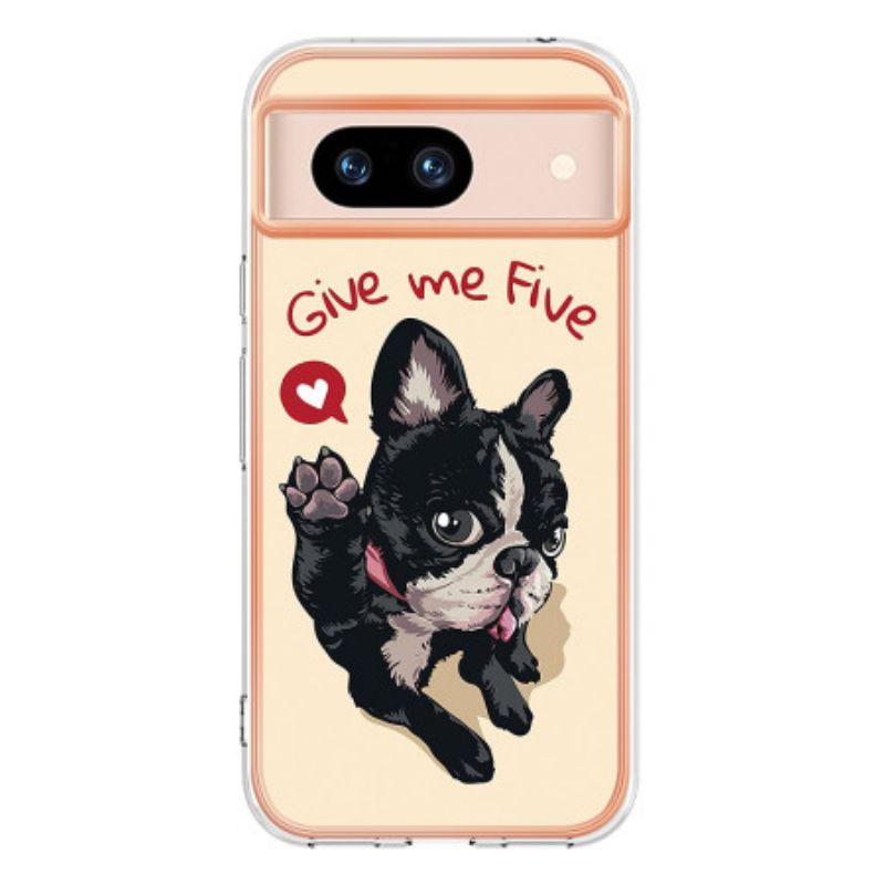 Case Hoesje Google Pixel 8a Telefoonhoesje Hond Geef Me Vijf