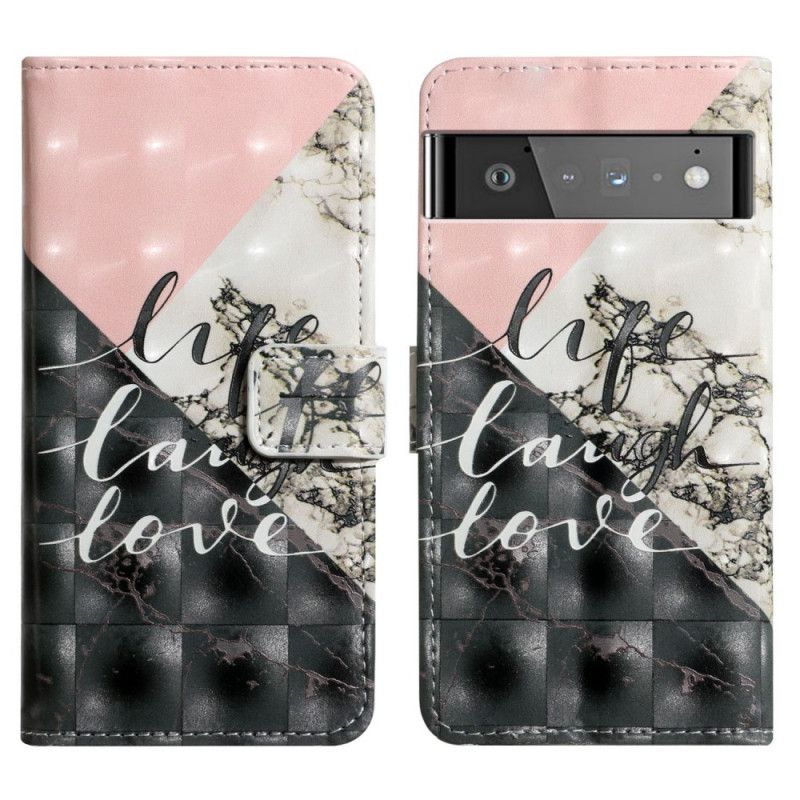 Leren Hoesje Google Pixel 6 Pro Leven Lach Liefde Bescherming Hoesje