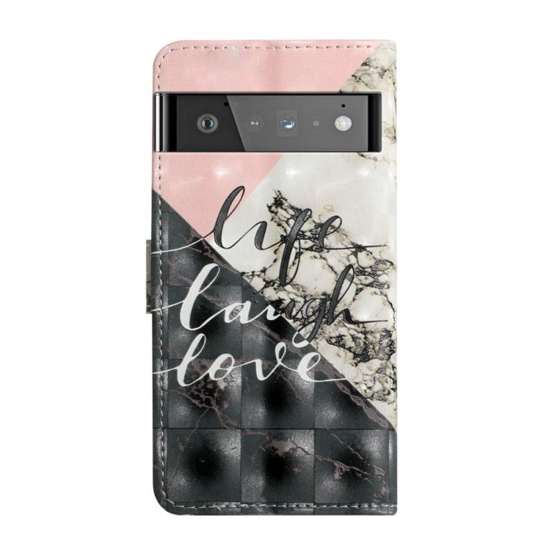 Leren Hoesje Google Pixel 6 Pro Leven Lach Liefde Bescherming Hoesje