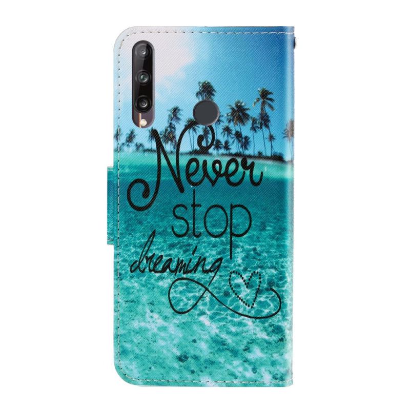 Cover Folio-hoesje Huawei P40 Lite E / Y7p Telefoonhoesje Stop Nooit Met Dromen Marine Met String