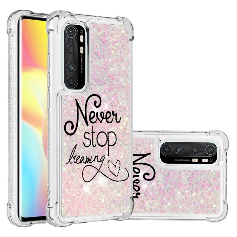 Hoesje Xiaomi Mi Note 10 Lite Stop Nooit Met Dromen Van Glitter