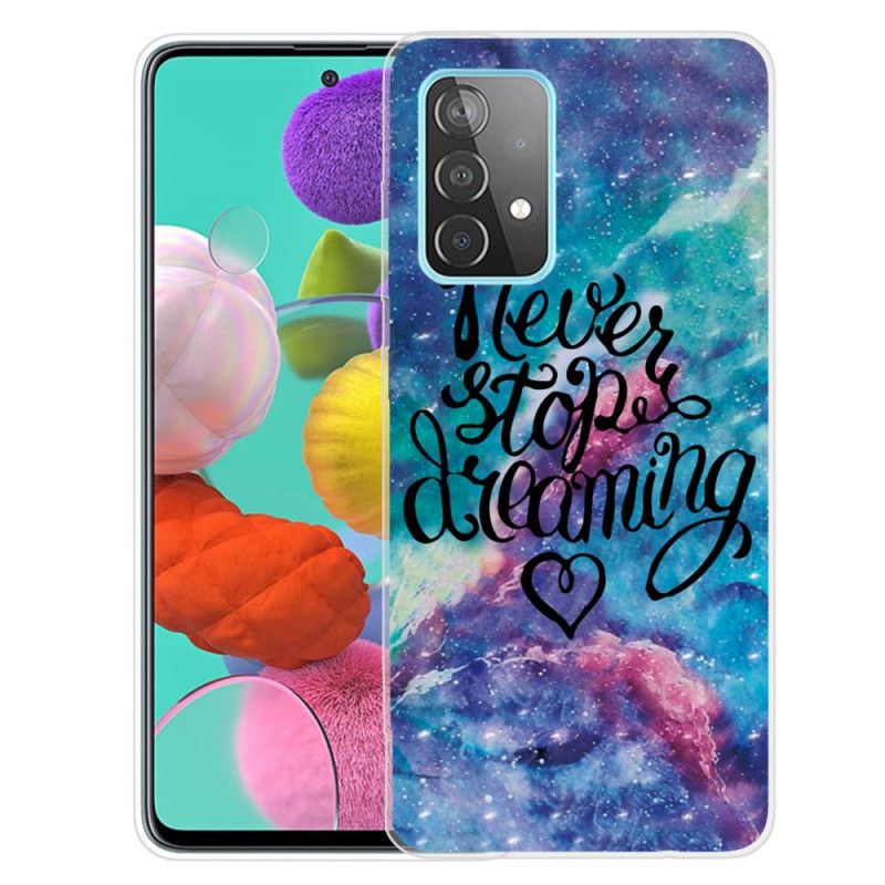 Cover Hoesje Samsung Galaxy A72 4G / A72 5G Telefoonhoesje Stop Nooit Met Dromen