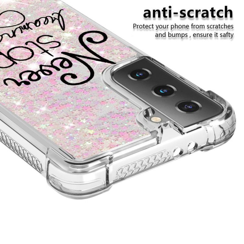 Case Hoesje Samsung Galaxy S21 5G Telefoonhoesje Stop Nooit Met Dromen Glitter