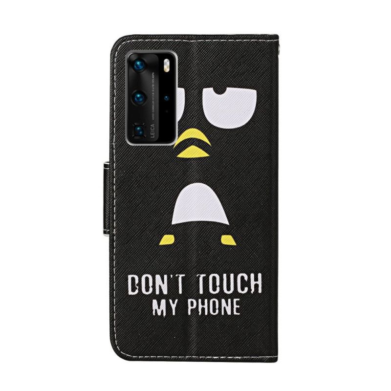 Cover Folio-hoesje Huawei P40 Pro Telefoonhoesje Raak Mijn Telefoon Niet Aan. Zegt De Pinguïn