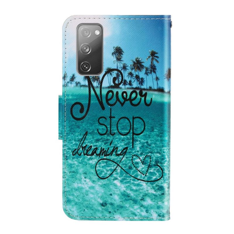 Bescherming Hoesje Samsung Galaxy S20 FE Telefoonhoesje Stop Nooit Met Dromen Marine Met String