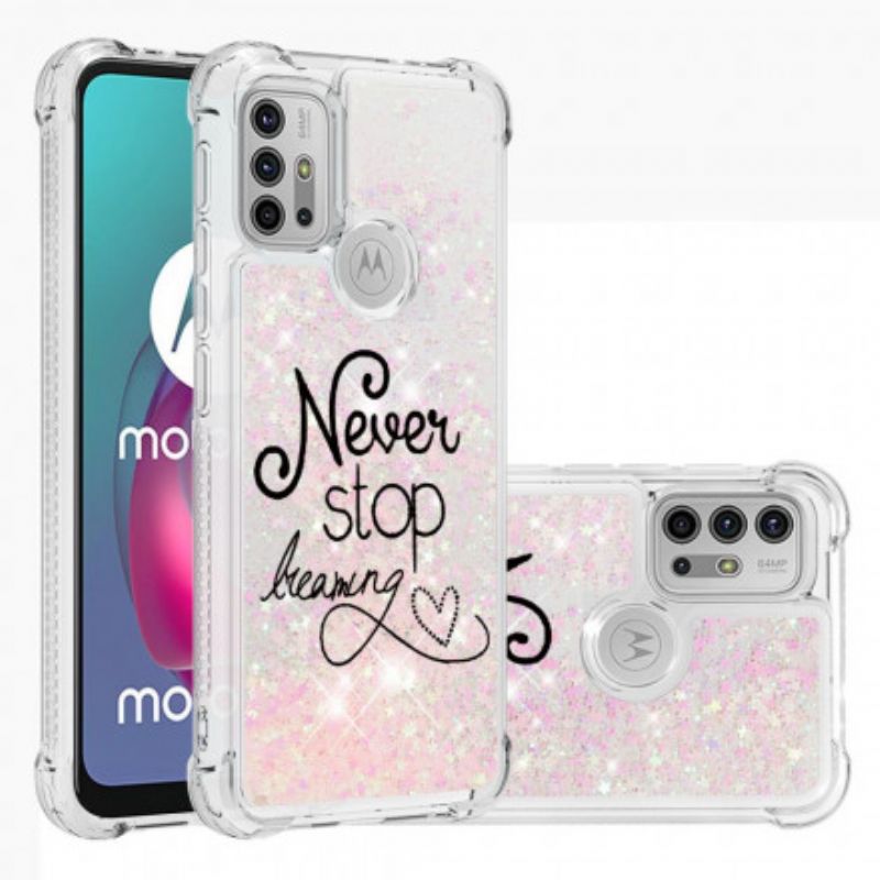 Hoesje Moto G30 / G10 Stop Nooit Met Dromen Glitter